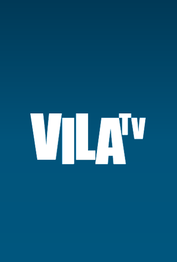 Vila TV ao vivo Online
