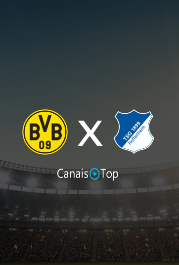 Borussia Dortmund x Hoffenheim – Ao Vivo – 25/02/2024 – 13h30