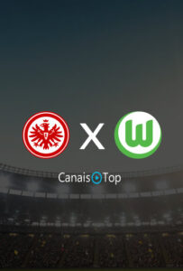 Eintracht Frankfurt x Wolfsburg – Ao Vivo – 25/02/2024 – 11h30